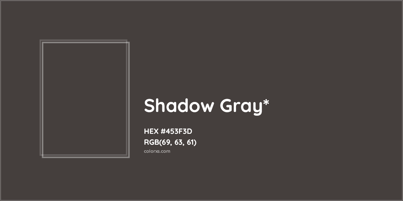 HEX #453F3D Color Name, Color Code, Palettes, Similar Paints, Images