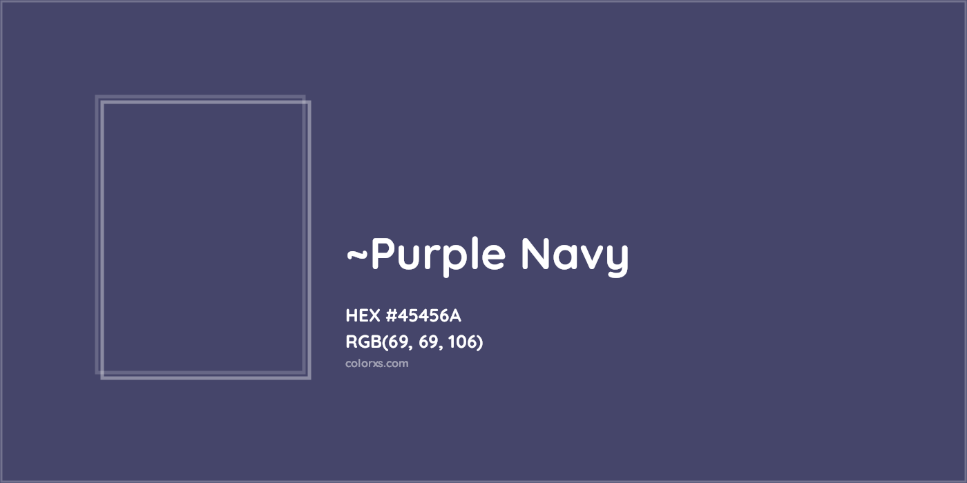 HEX #45456A Color Name, Color Code, Palettes, Similar Paints, Images