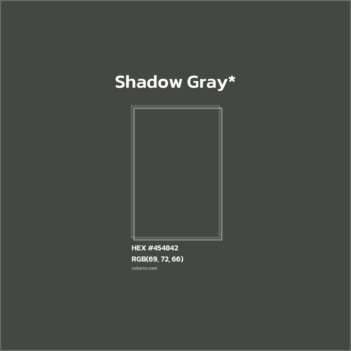 HEX #454842 Color Name, Color Code, Palettes, Similar Paints, Images