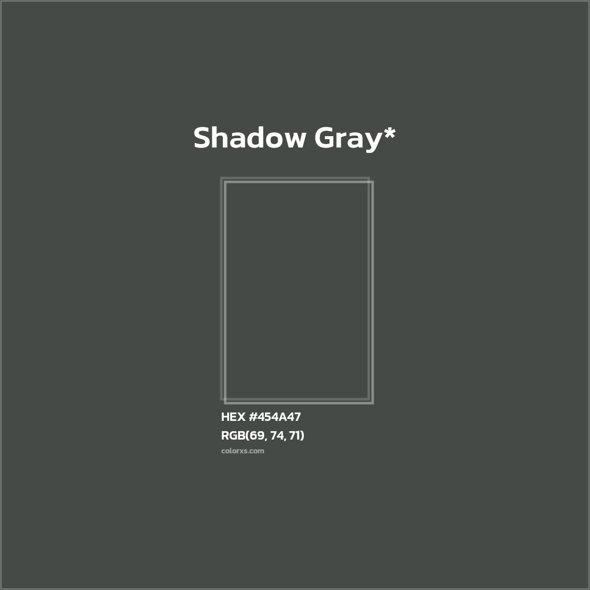 HEX #454A47 Color Name, Color Code, Palettes, Similar Paints, Images