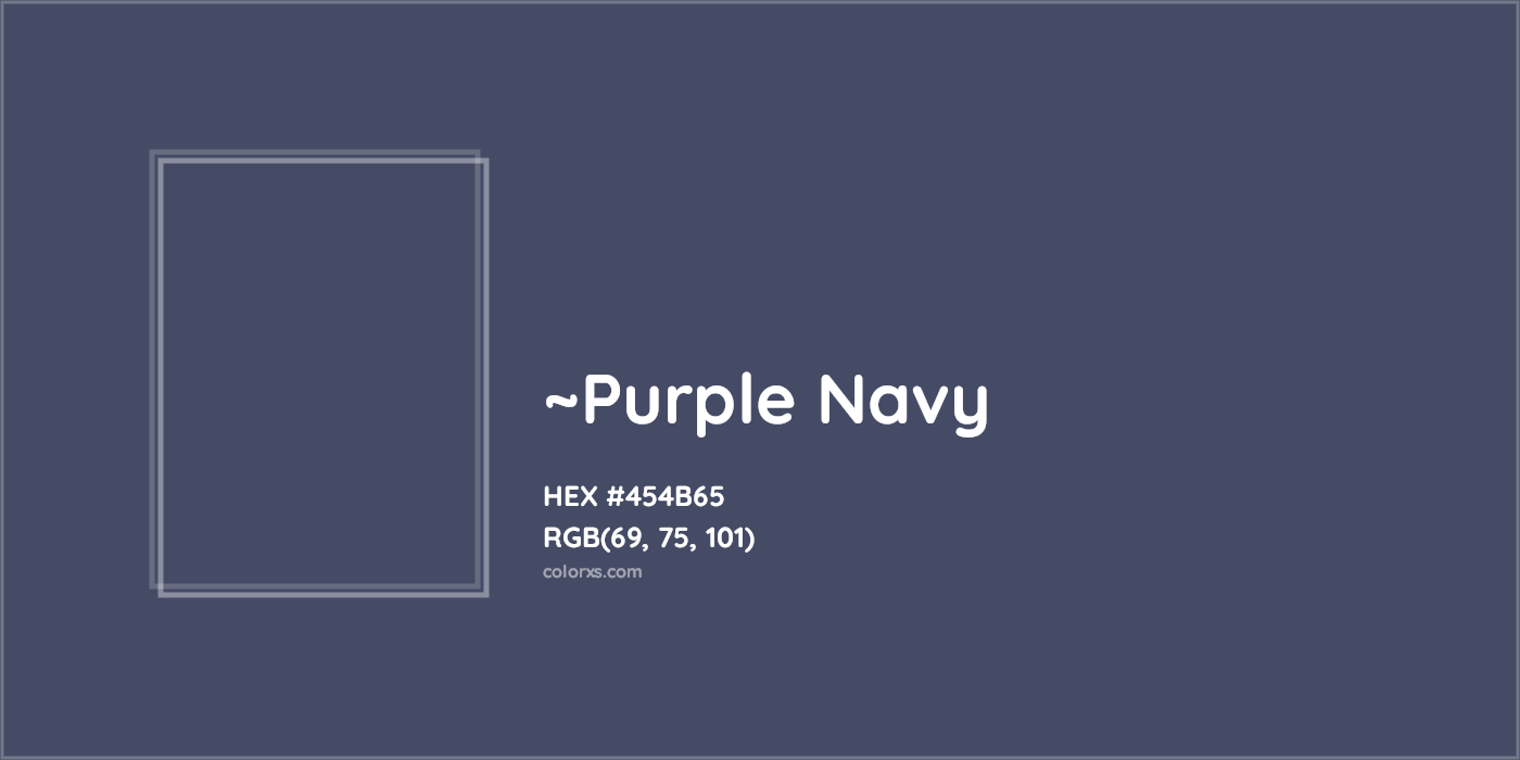 HEX #454B65 Color Name, Color Code, Palettes, Similar Paints, Images