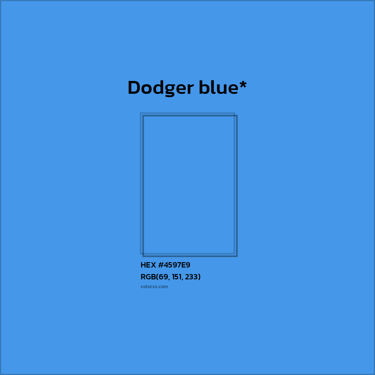 HEX #4597E9 Color Name, Color Code, Palettes, Similar Paints, Images
