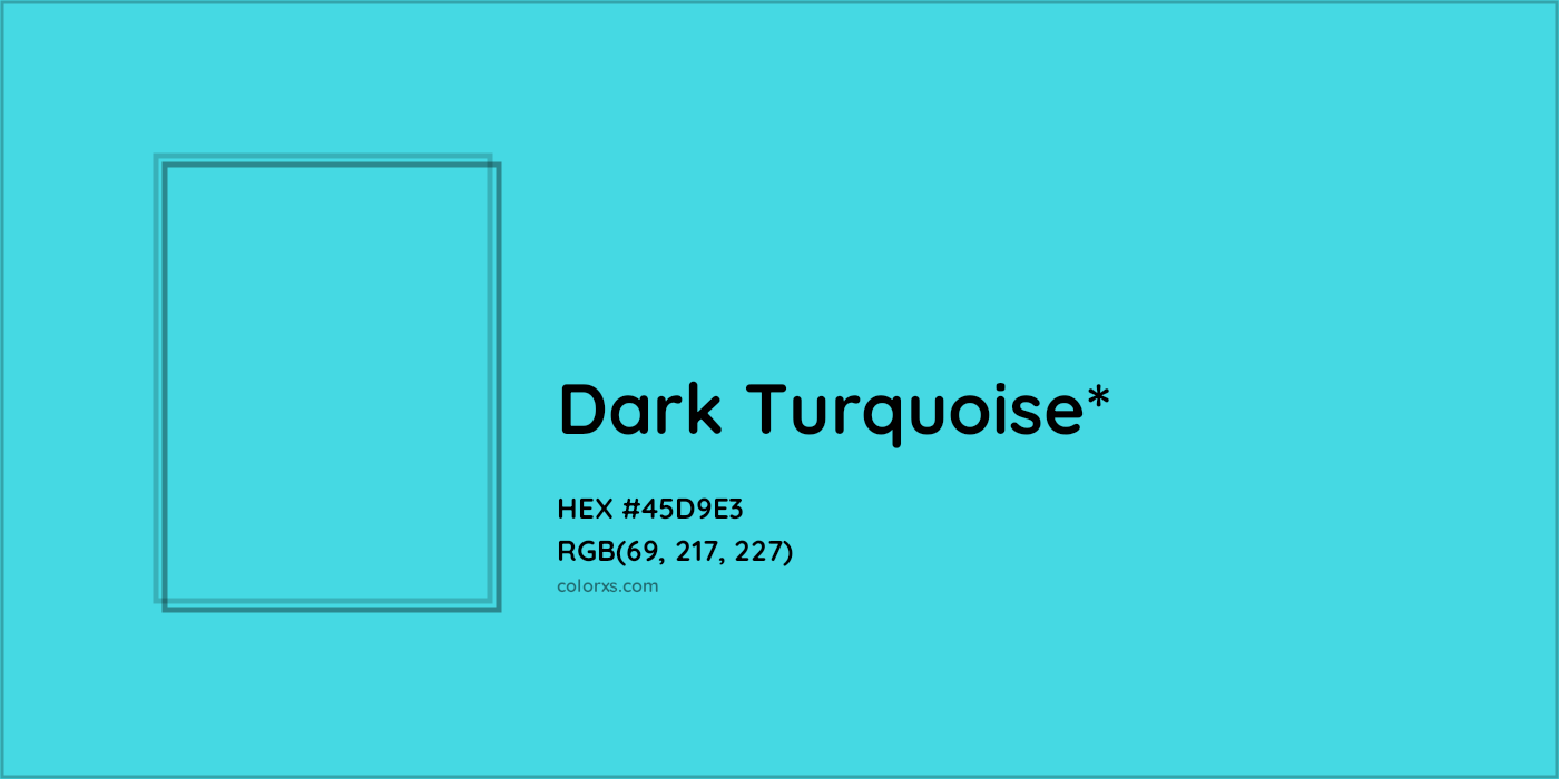 HEX #45D9E3 Color Name, Color Code, Palettes, Similar Paints, Images