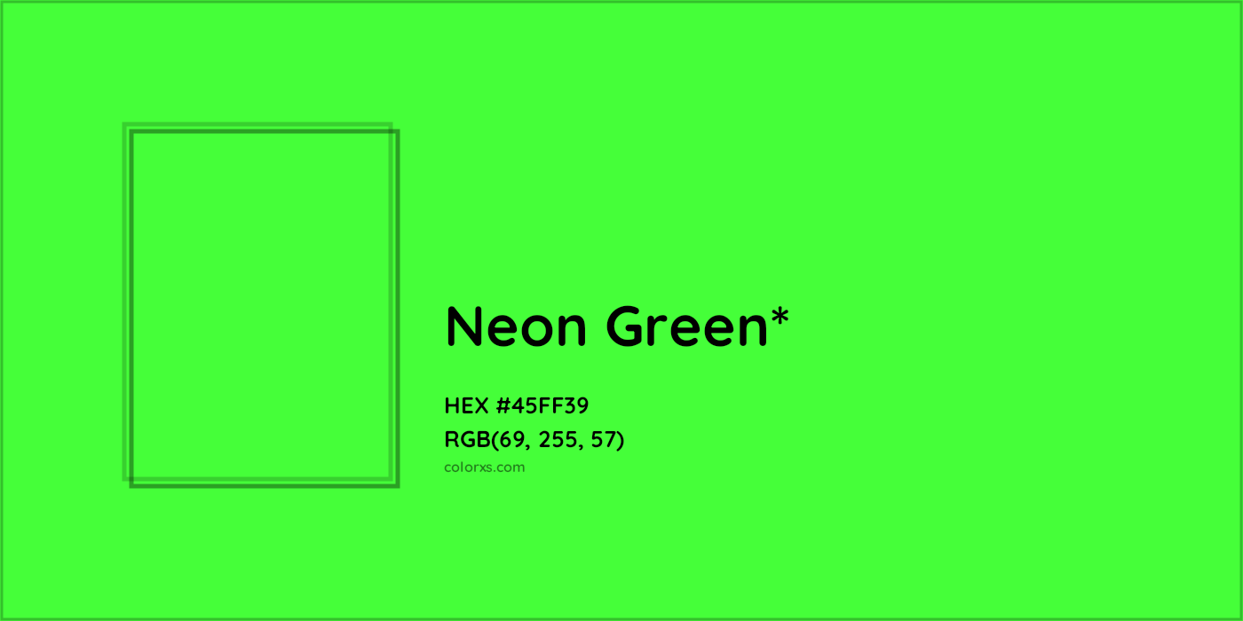 HEX #45FF39 Color Name, Color Code, Palettes, Similar Paints, Images