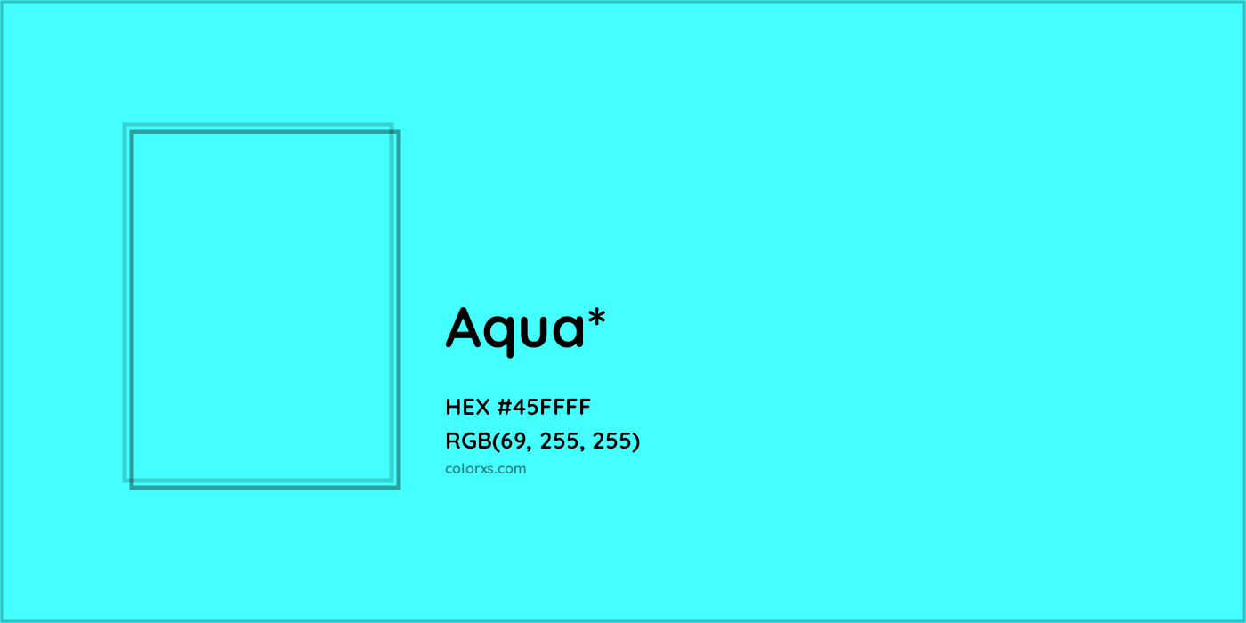 HEX #45FFFF Color Name, Color Code, Palettes, Similar Paints, Images
