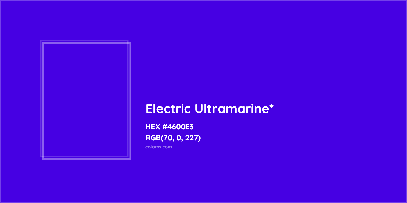 HEX #4600E3 Color Name, Color Code, Palettes, Similar Paints, Images