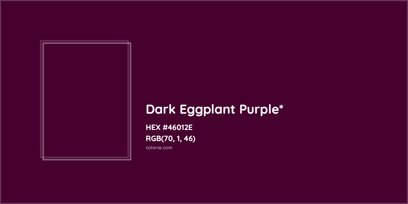 HEX #46012E Color Name, Color Code, Palettes, Similar Paints, Images