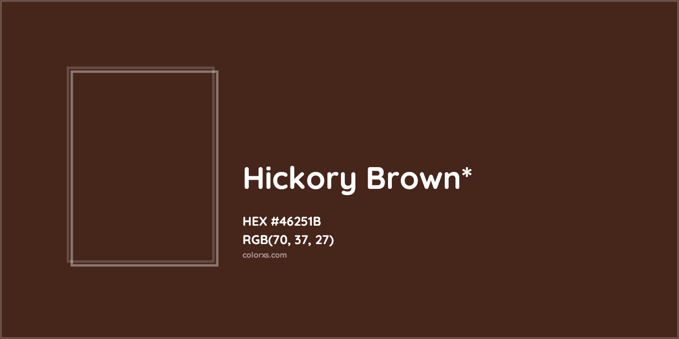 HEX #46251B Color Name, Color Code, Palettes, Similar Paints, Images
