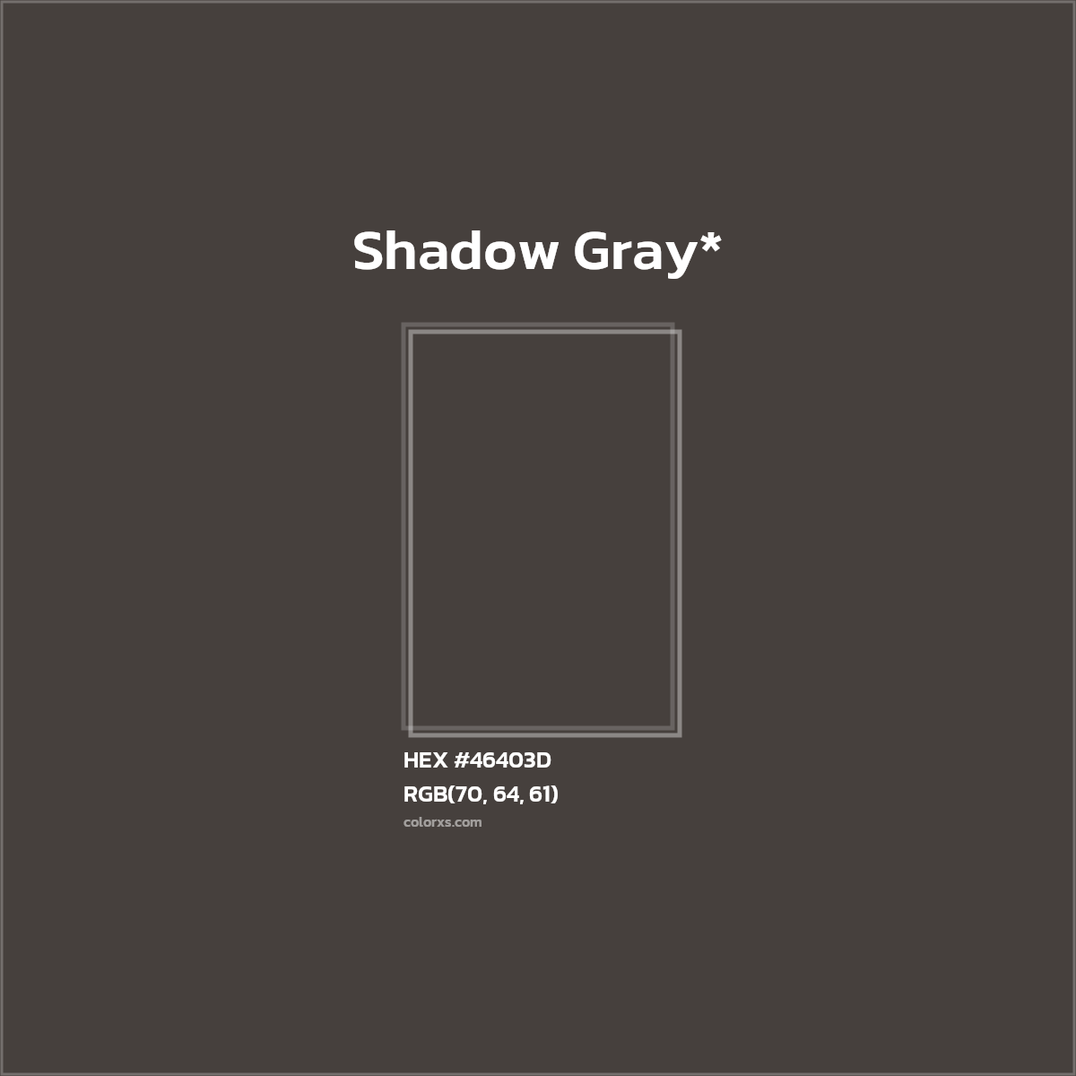 HEX #46403D Color Name, Color Code, Palettes, Similar Paints, Images