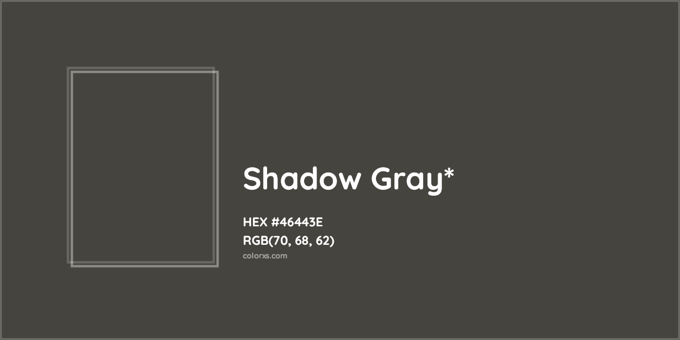 HEX #46443E Color Name, Color Code, Palettes, Similar Paints, Images