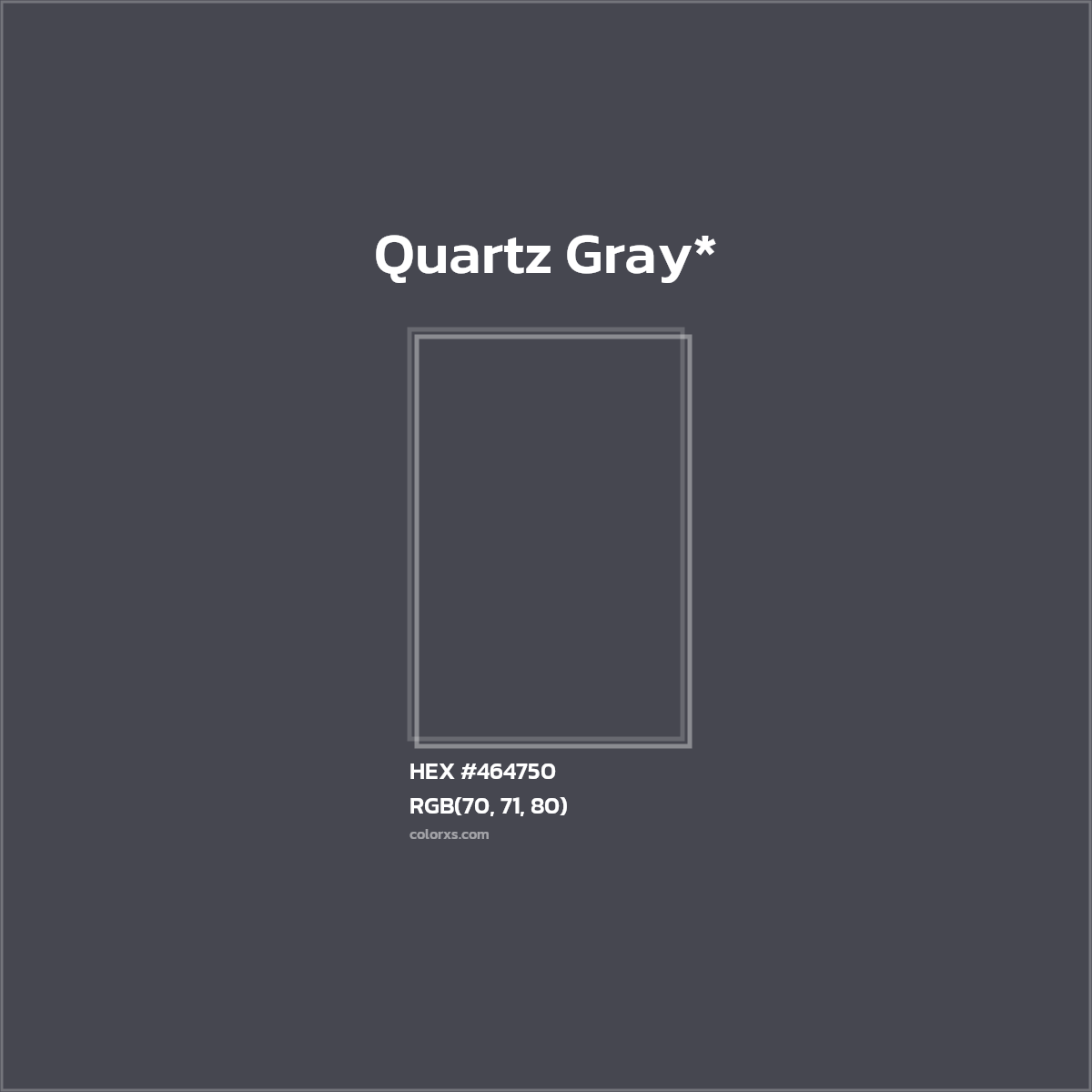 HEX #464750 Color Name, Color Code, Palettes, Similar Paints, Images