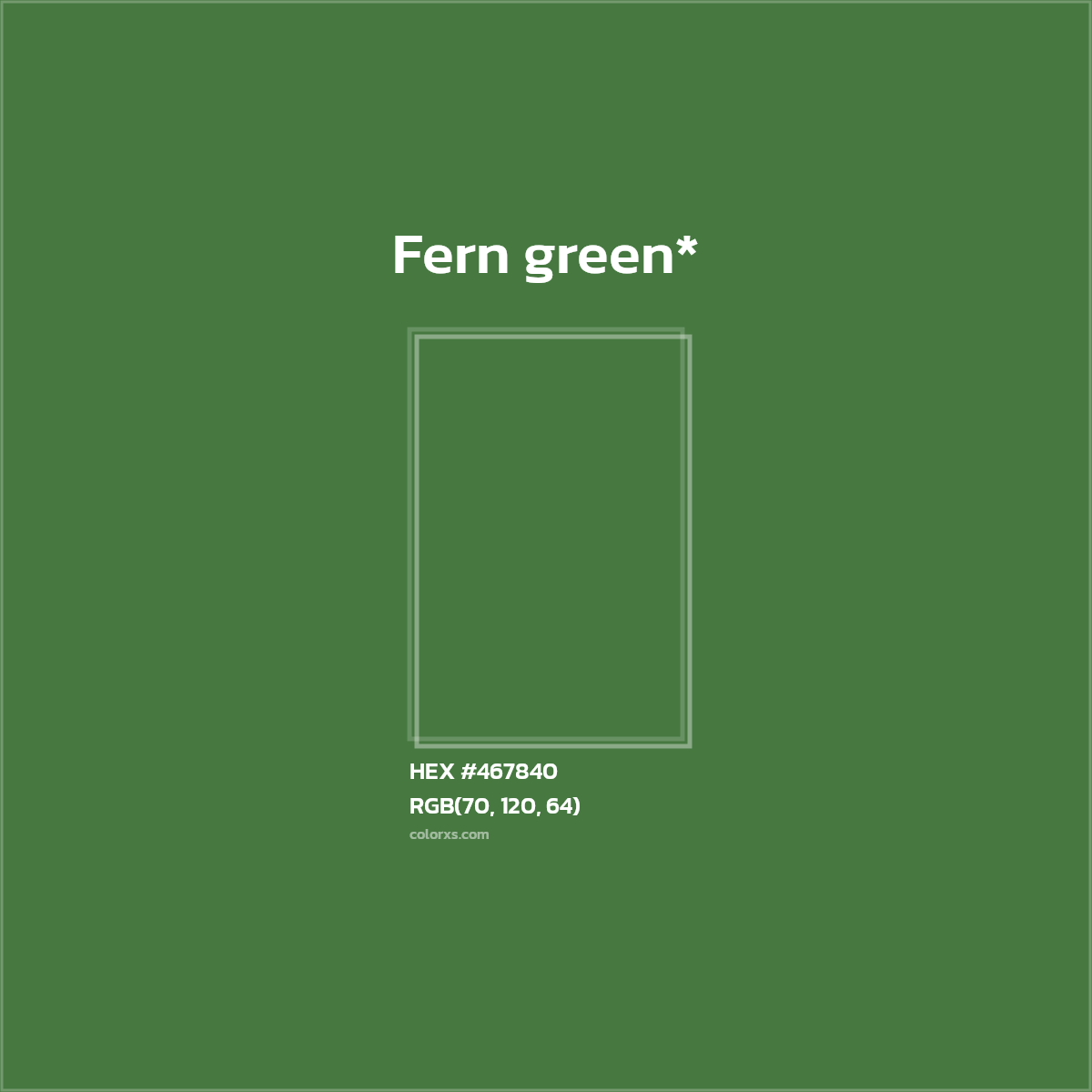 HEX #467840 Color Name, Color Code, Palettes, Similar Paints, Images