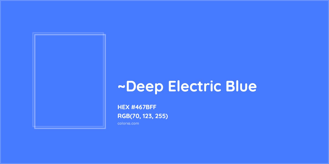 HEX #467BFF Color Name, Color Code, Palettes, Similar Paints, Images