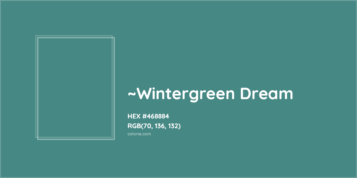 HEX #468884 Color Name, Color Code, Palettes, Similar Paints, Images