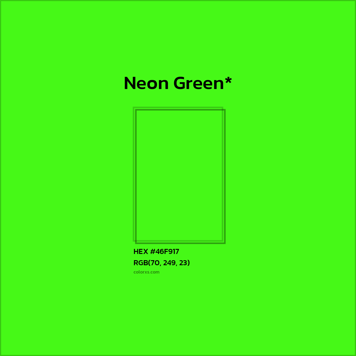 #46F917 hex color. RGB, RYB, CMYK, HSL, HSV codes and color conversions. Matching color names, palettes, paints.