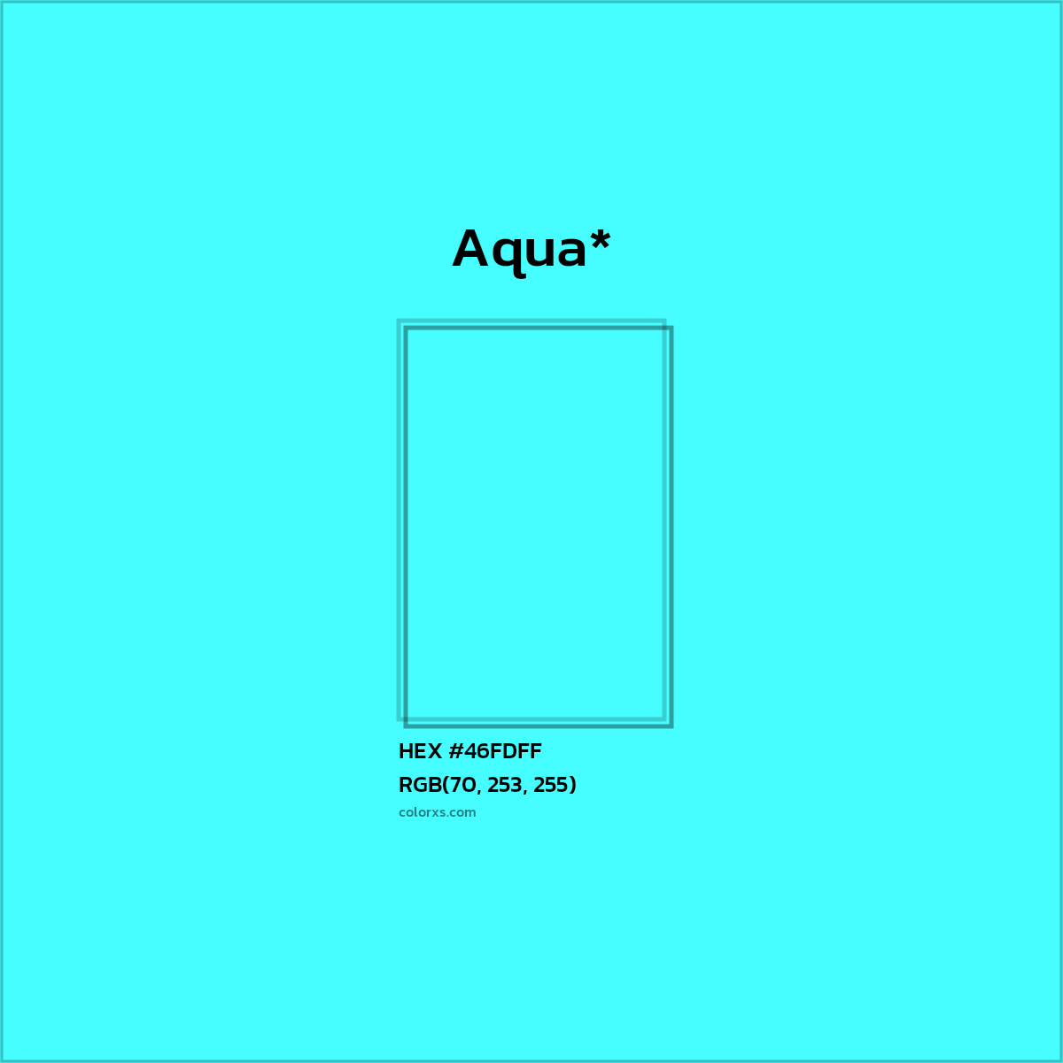 HEX #46FDFF Color Name, Color Code, Palettes, Similar Paints, Images