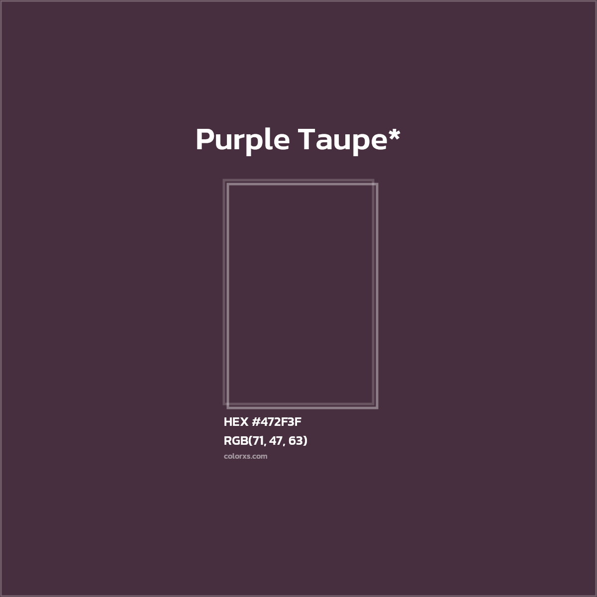 HEX #472F3F Color Name, Color Code, Palettes, Similar Paints, Images