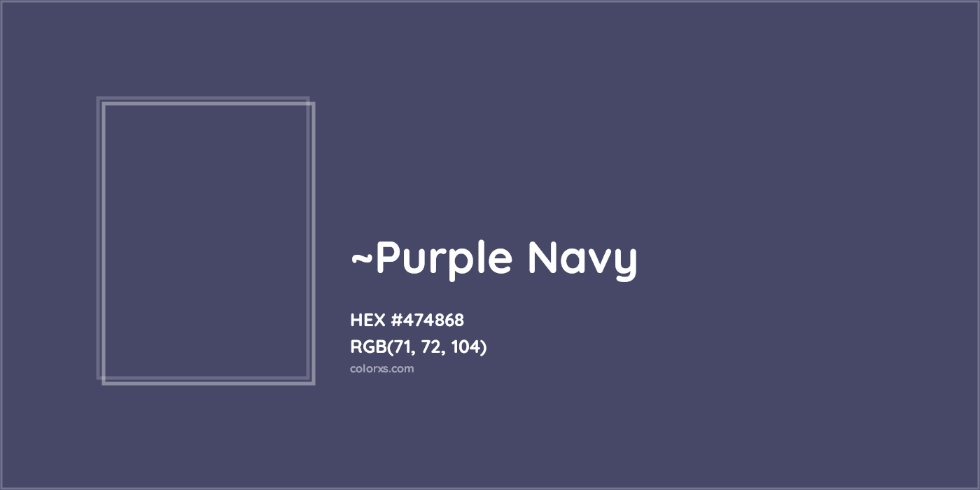 HEX #474868 Color Name, Color Code, Palettes, Similar Paints, Images