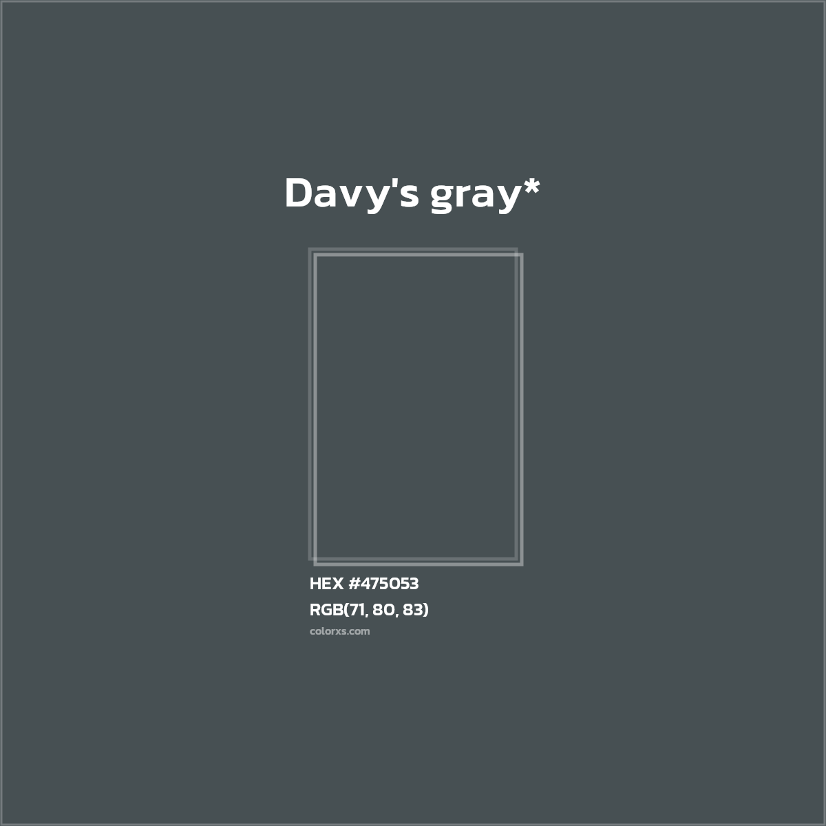 HEX #475053 Color Name, Color Code, Palettes, Similar Paints, Images