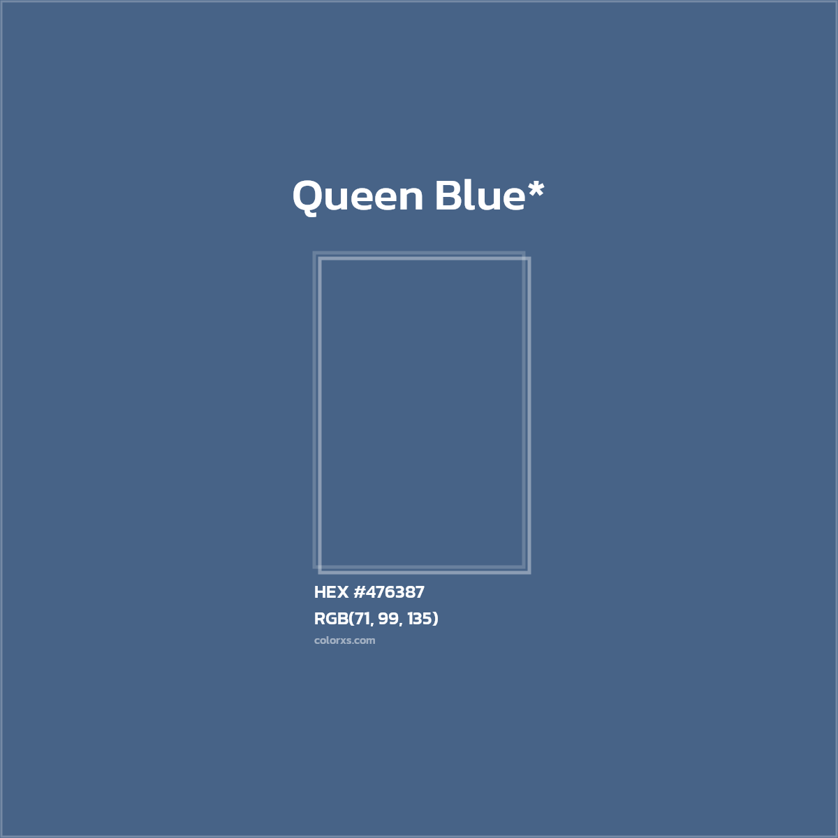 HEX #476387 Color Name, Color Code, Palettes, Similar Paints, Images