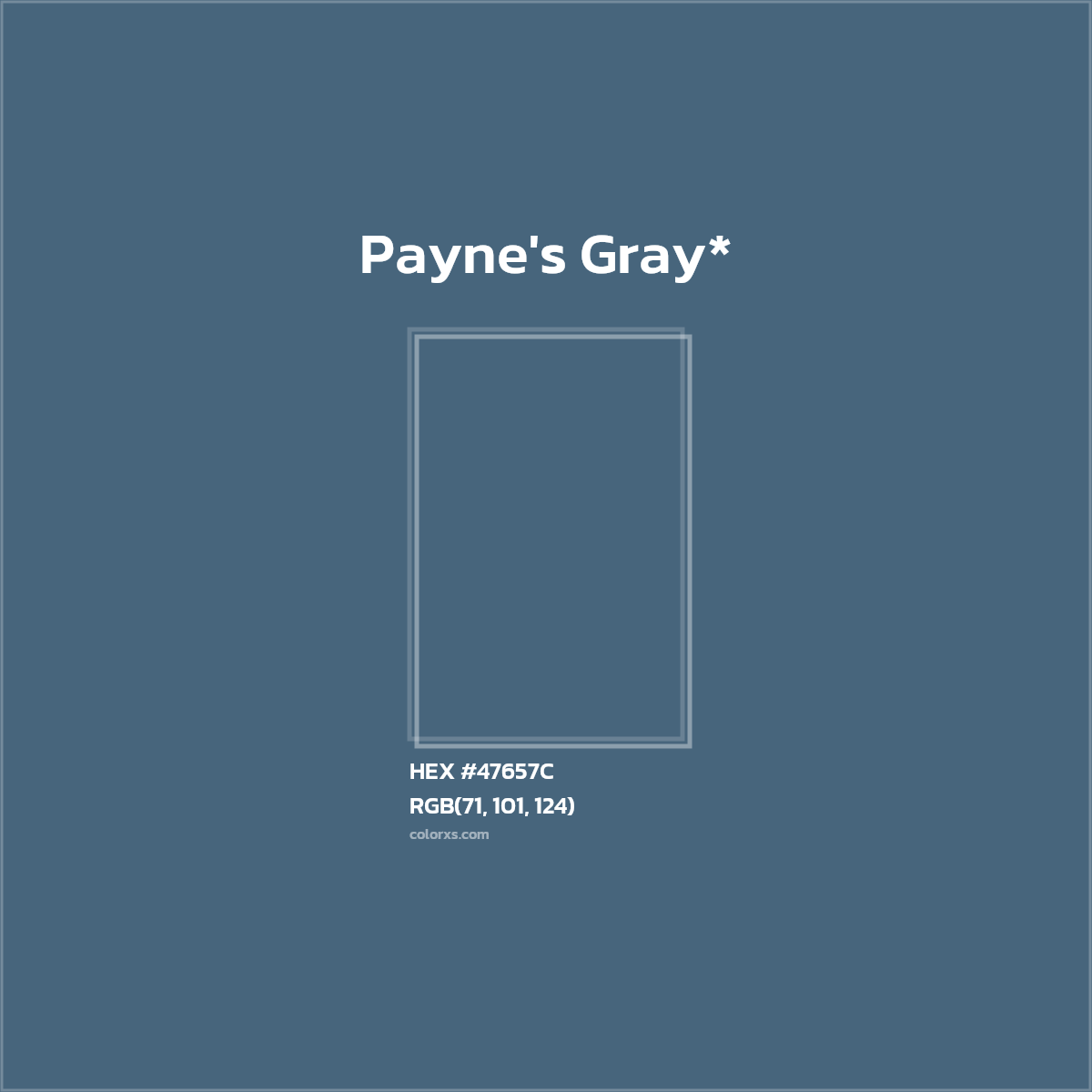 HEX #47657C Color Name, Color Code, Palettes, Similar Paints, Images