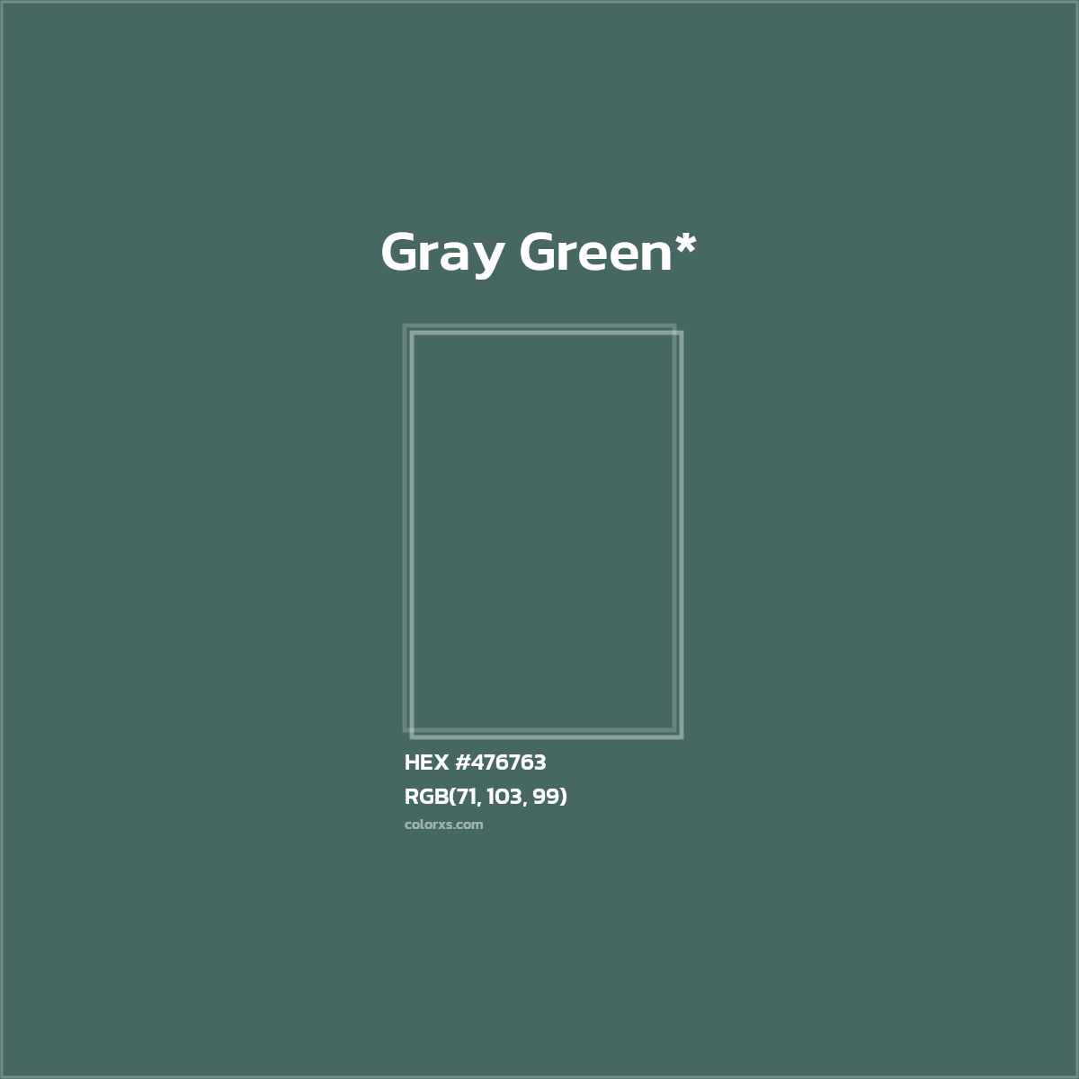 HEX #476763 Color Name, Color Code, Palettes, Similar Paints, Images