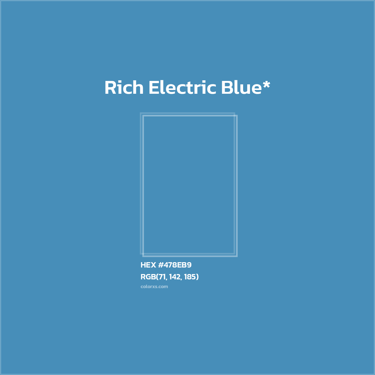 HEX #478EB9 Color Name, Color Code, Palettes, Similar Paints, Images