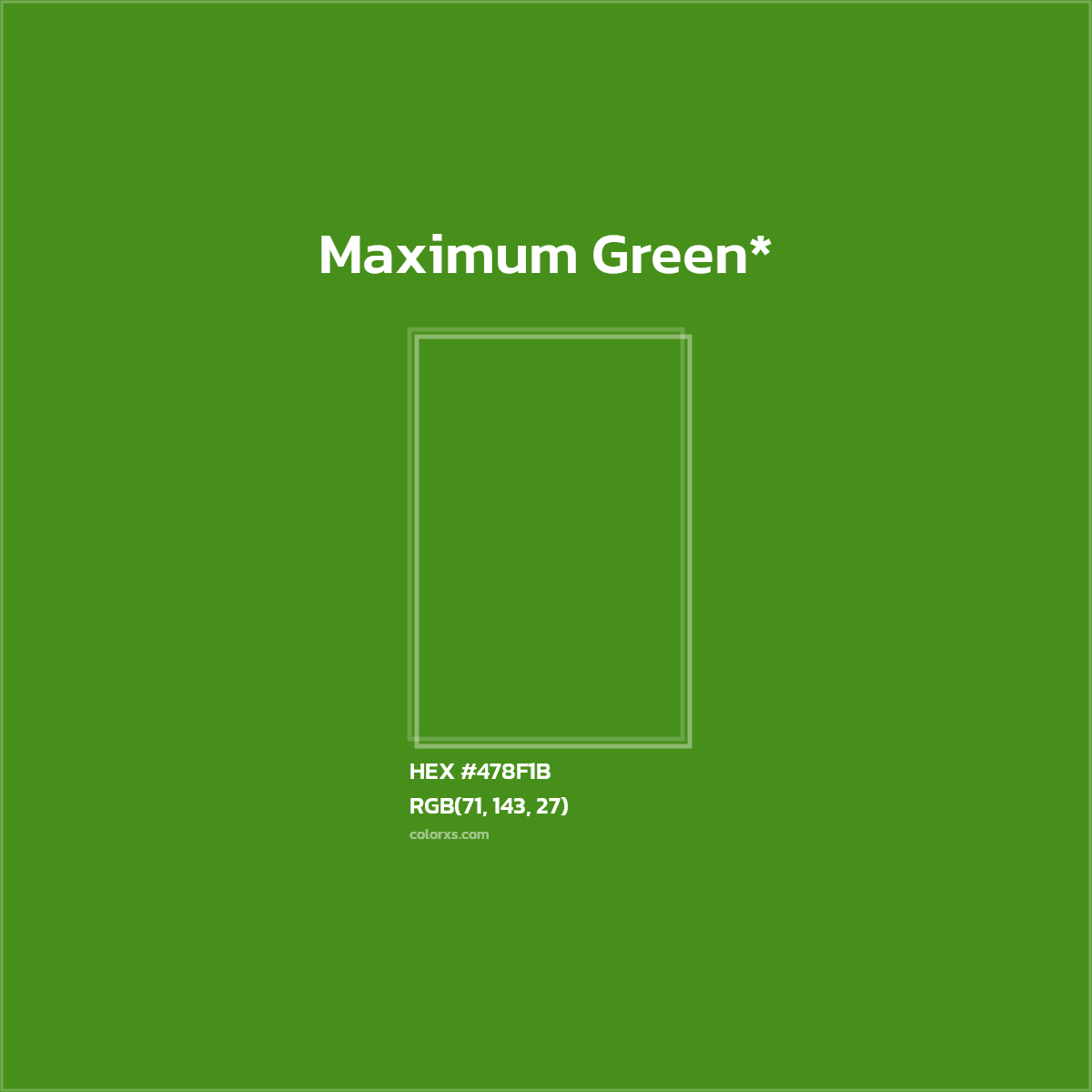 HEX #478F1B Color Name, Color Code, Palettes, Similar Paints, Images