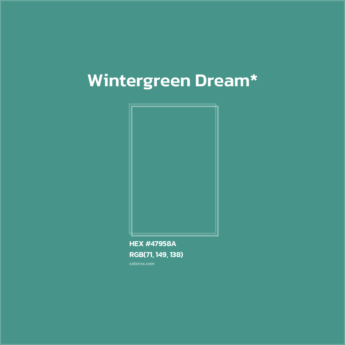 HEX #47958A Color Name, Color Code, Palettes, Similar Paints, Images