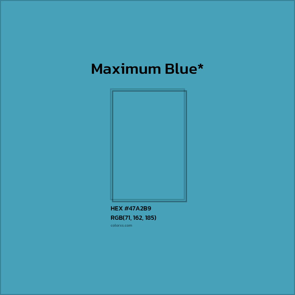 HEX #47A2B9 Color Name, Color Code, Palettes, Similar Paints, Images