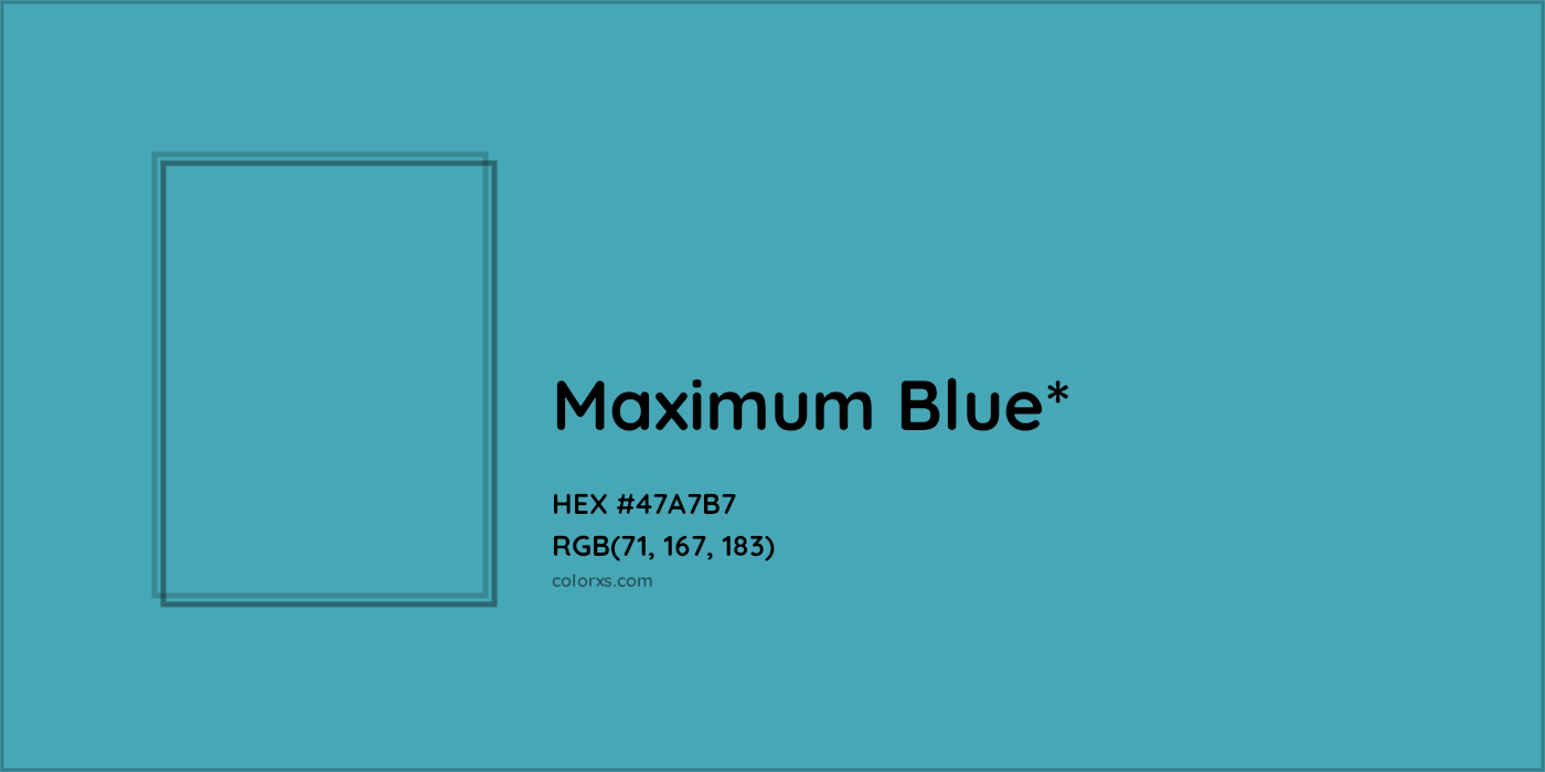 HEX #47A7B7 Color Name, Color Code, Palettes, Similar Paints, Images