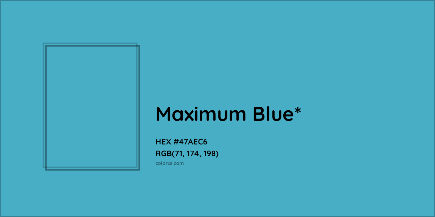 HEX #47AEC6 Color Name, Color Code, Palettes, Similar Paints, Images