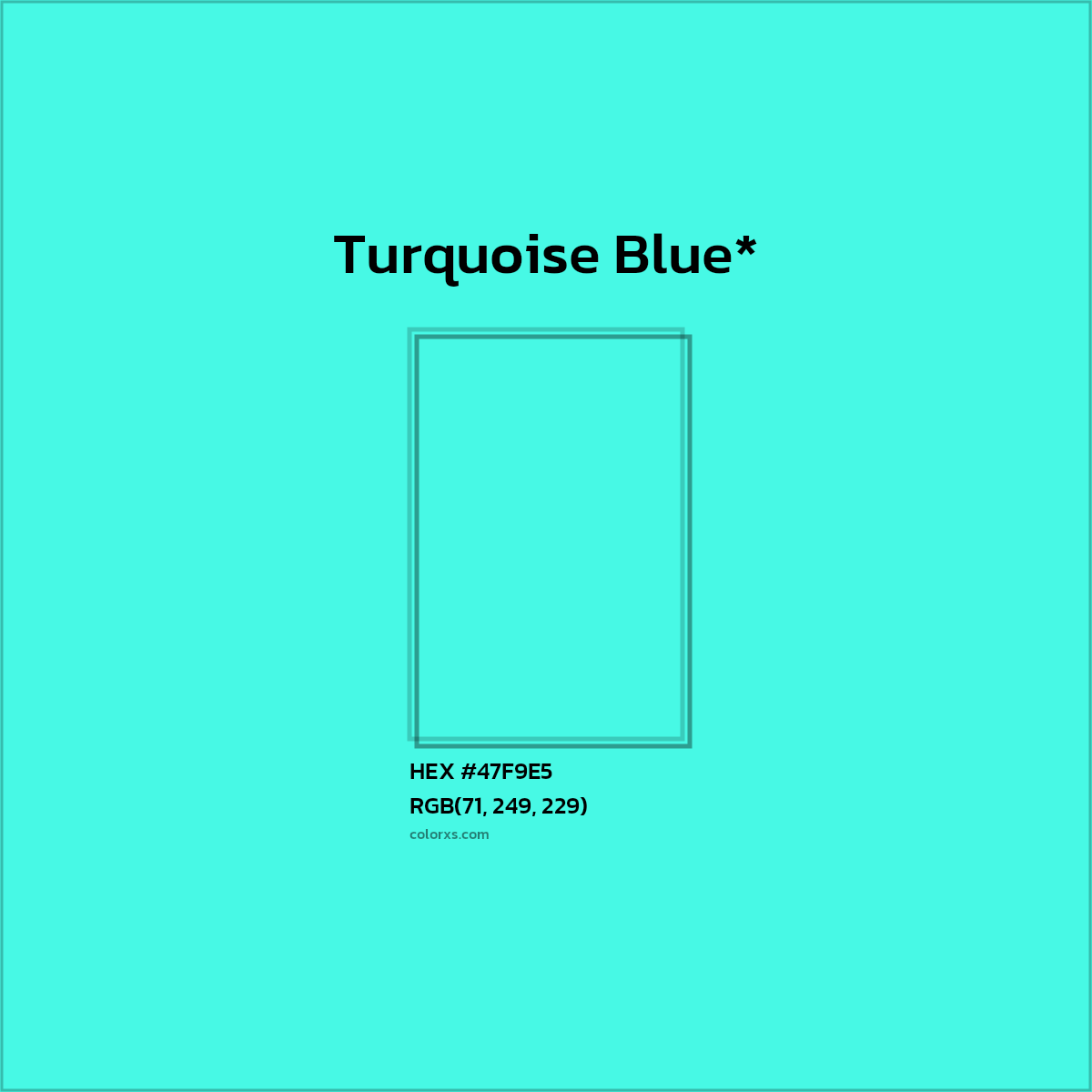 HEX #47F9E5 Color Name, Color Code, Palettes, Similar Paints, Images