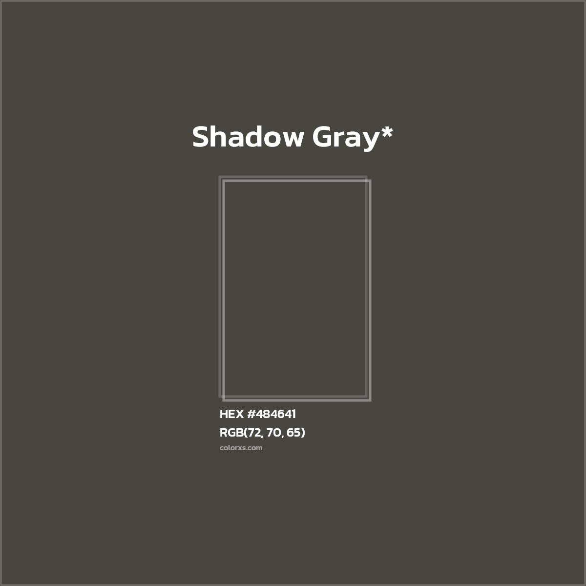 HEX #484641 Color Name, Color Code, Palettes, Similar Paints, Images