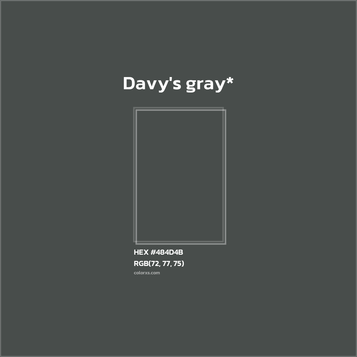 HEX #484D4B Color Name, Color Code, Palettes, Similar Paints, Images