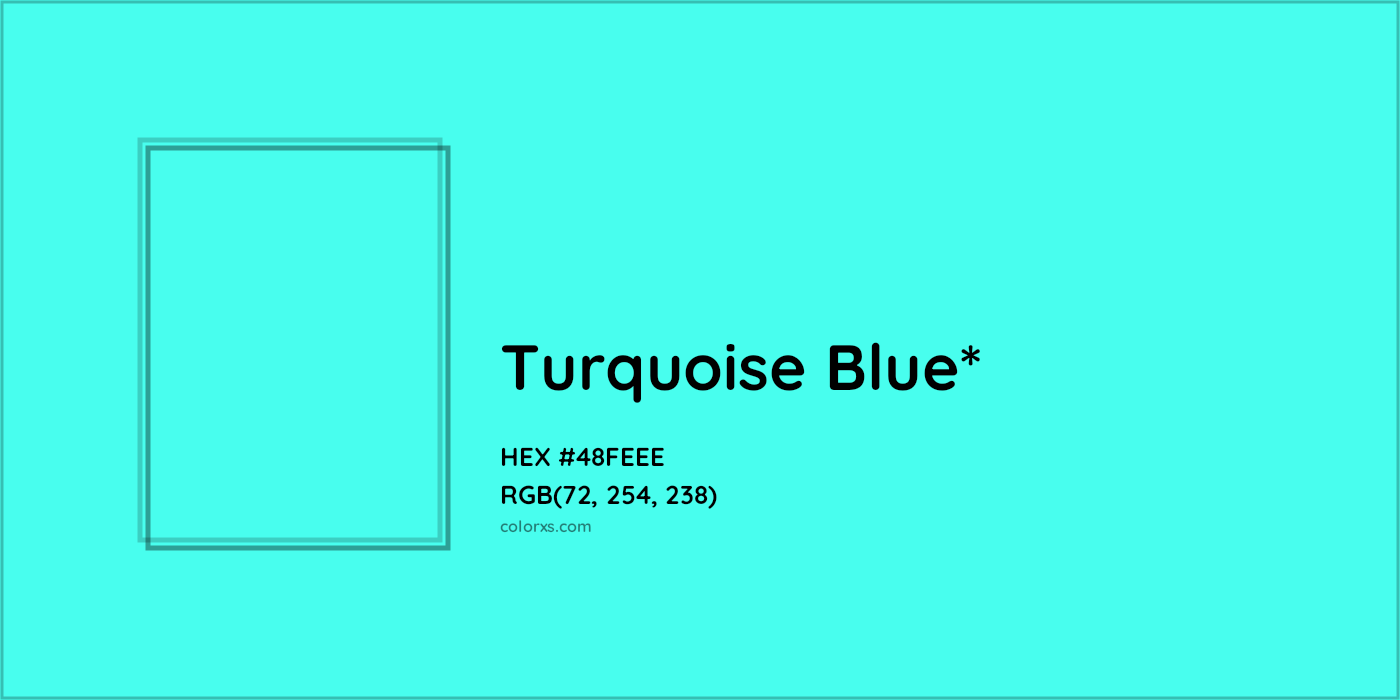 HEX #48FEEE Color Name, Color Code, Palettes, Similar Paints, Images