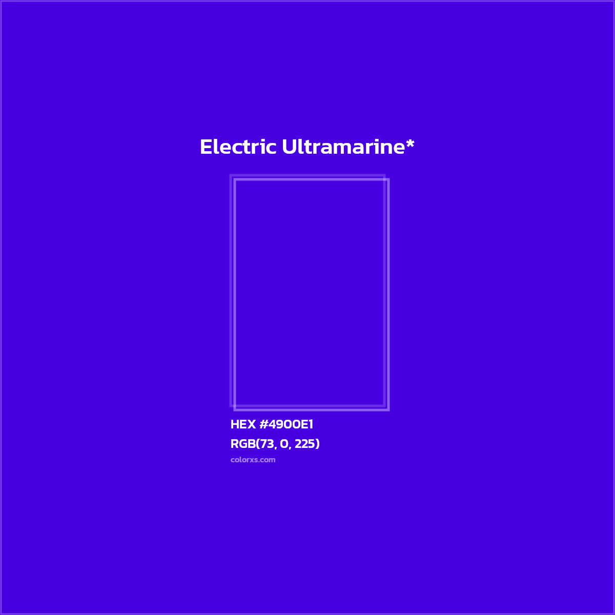HEX #4900E1 Color Name, Color Code, Palettes, Similar Paints, Images