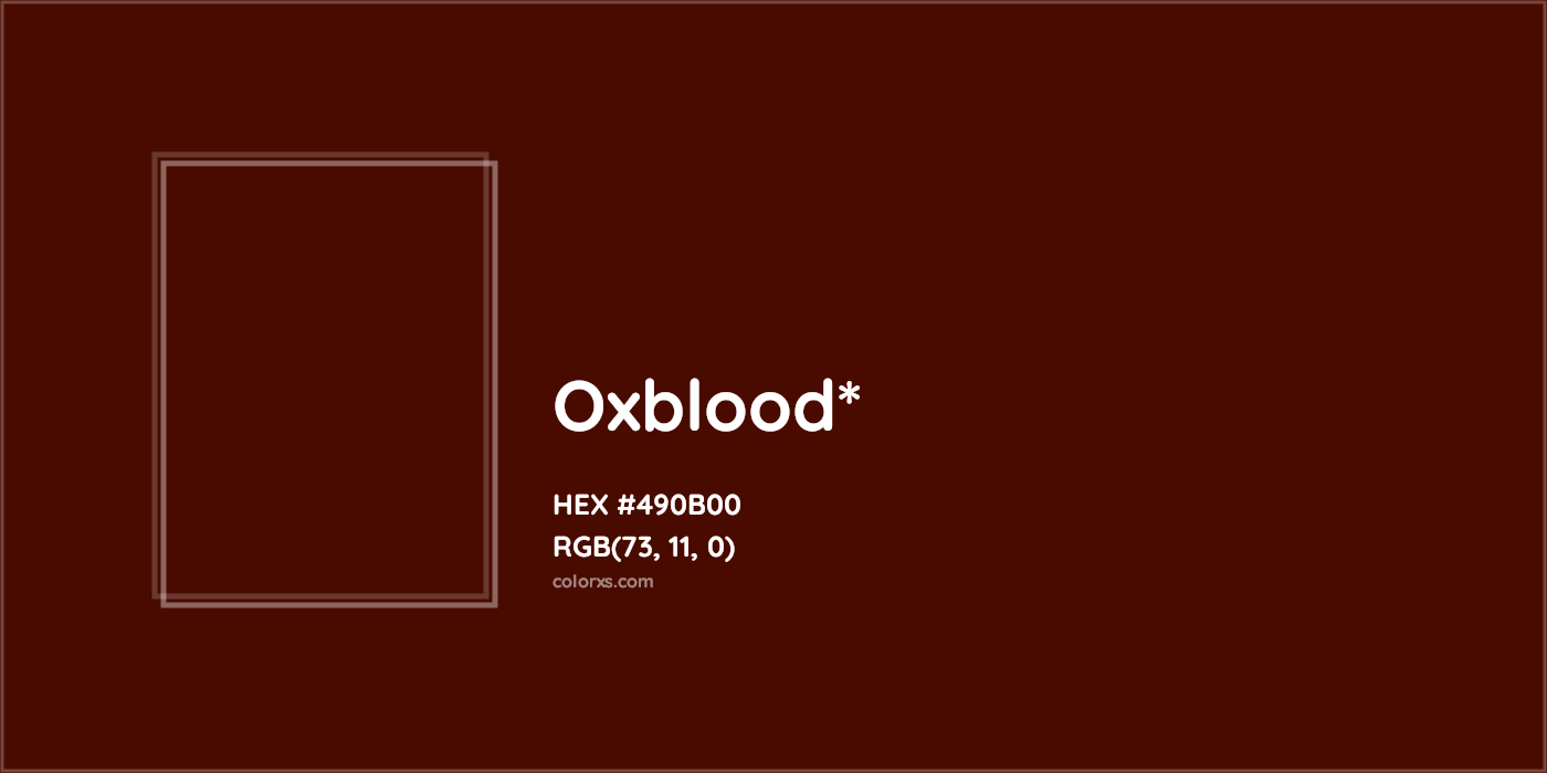 HEX #490B00 Color Name, Color Code, Palettes, Similar Paints, Images