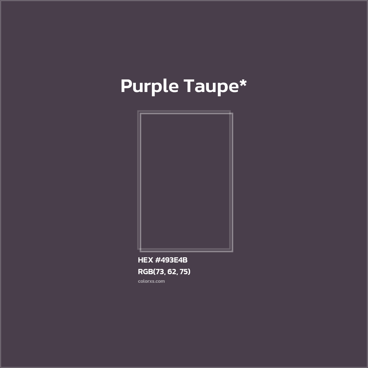 HEX #493E4B Color Name, Color Code, Palettes, Similar Paints, Images