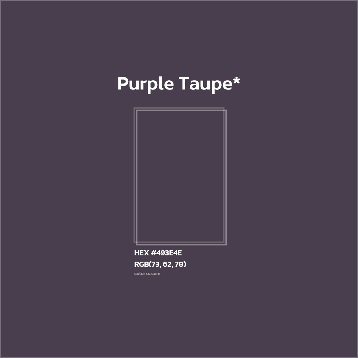 HEX #493E4E Color Name, Color Code, Palettes, Similar Paints, Images