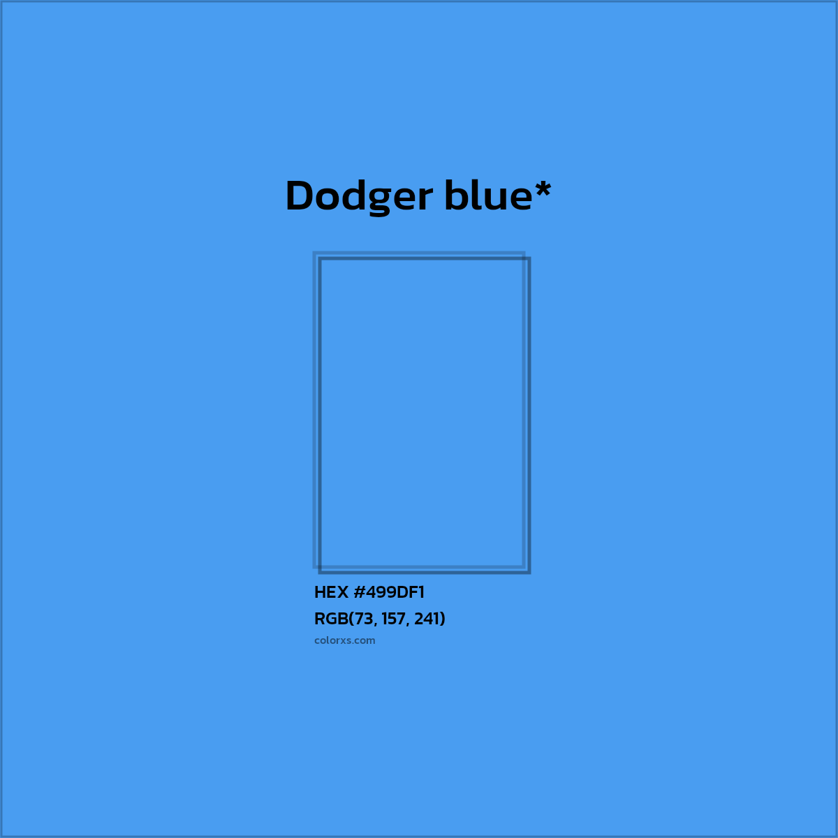 HEX #499DF1 Color Name, Color Code, Palettes, Similar Paints, Images