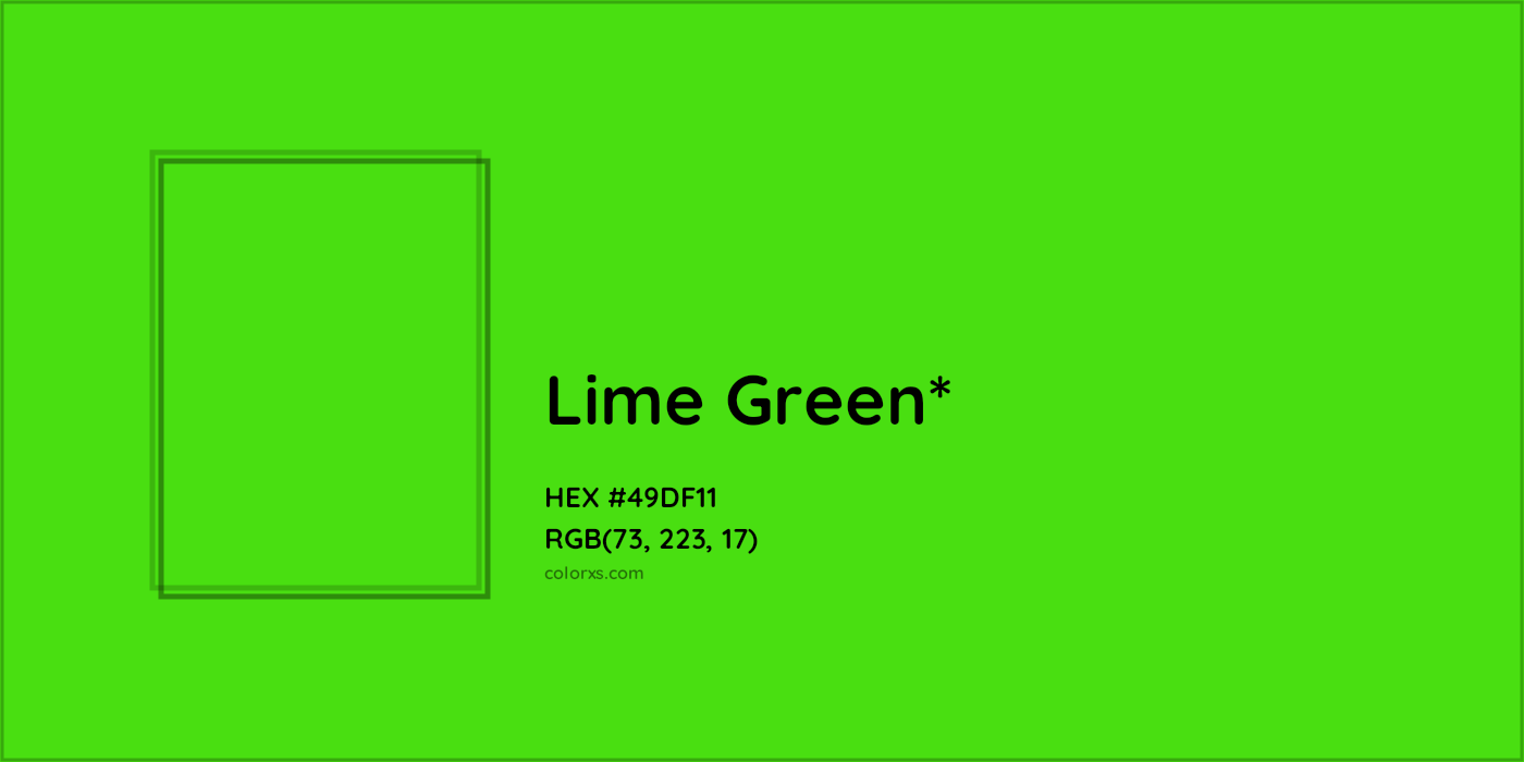 HEX #49DF11 Color Name, Color Code, Palettes, Similar Paints, Images