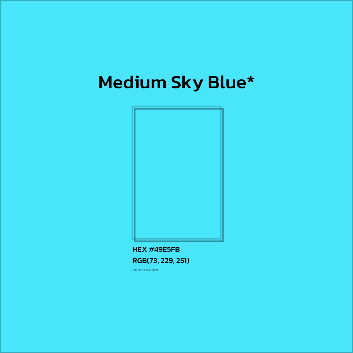 HEX #49E5FB Color Name, Color Code, Palettes, Similar Paints, Images
