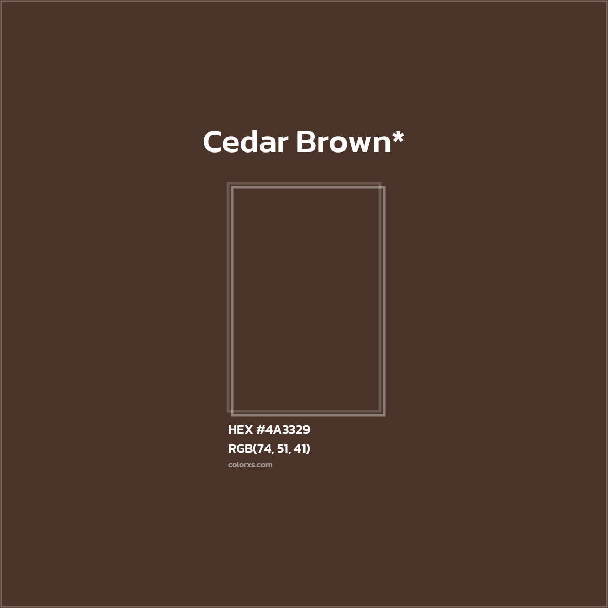HEX #4A3329 Color Name, Color Code, Palettes, Similar Paints, Images