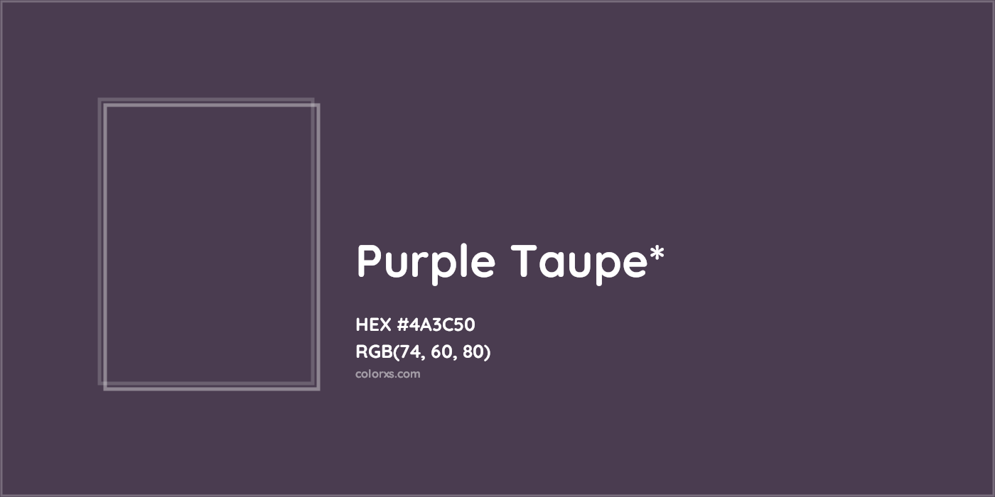 HEX #4A3C50 Color Name, Color Code, Palettes, Similar Paints, Images