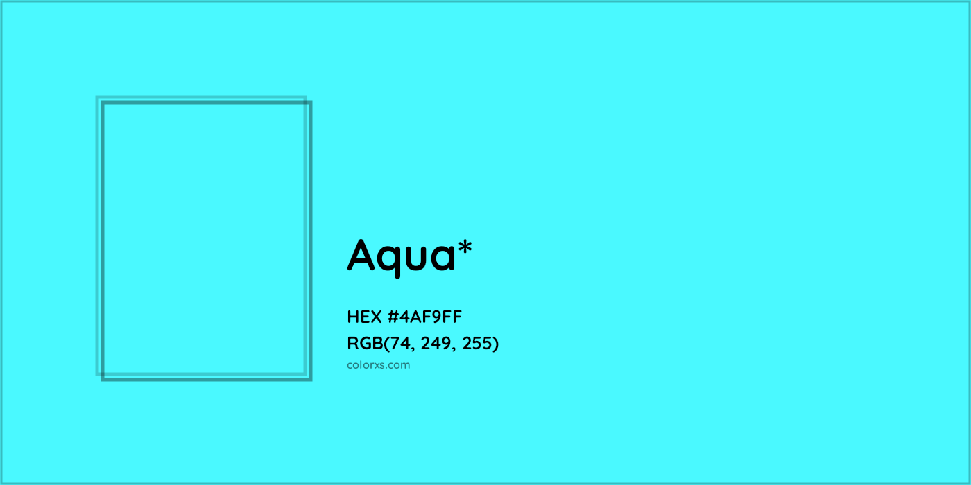 HEX #4AF9FF Color Name, Color Code, Palettes, Similar Paints, Images