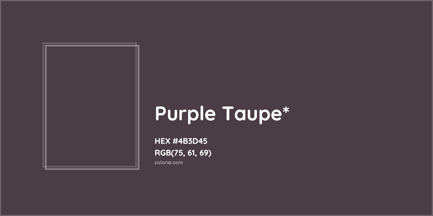 HEX #4B3D45 Color Name, Color Code, Palettes, Similar Paints, Images