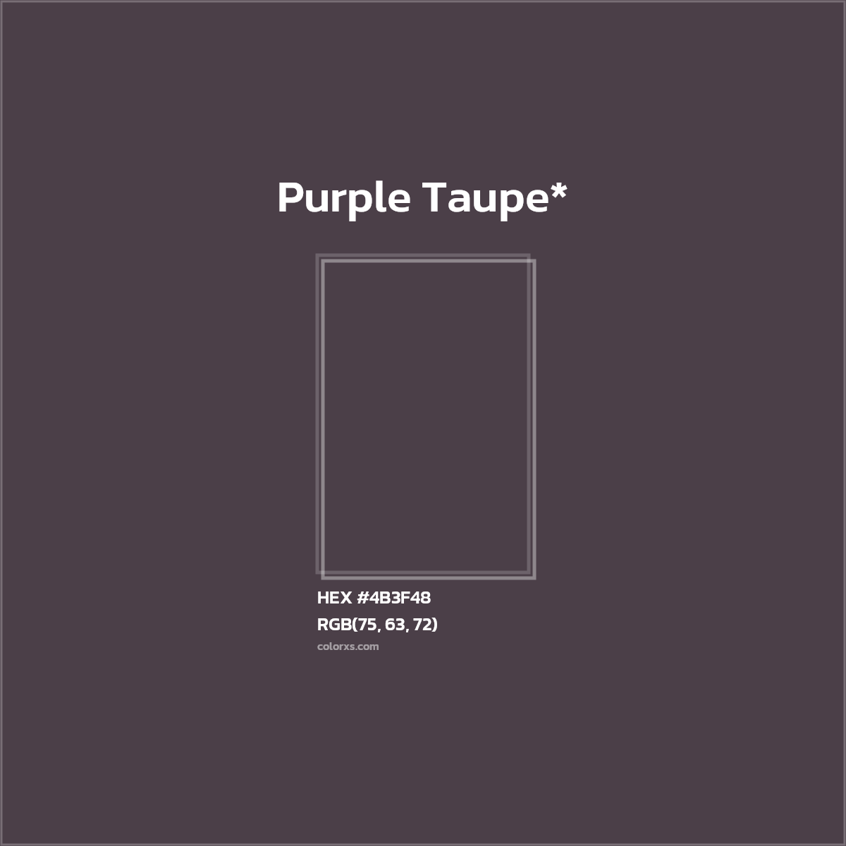 HEX #4B3F48 Color Name, Color Code, Palettes, Similar Paints, Images