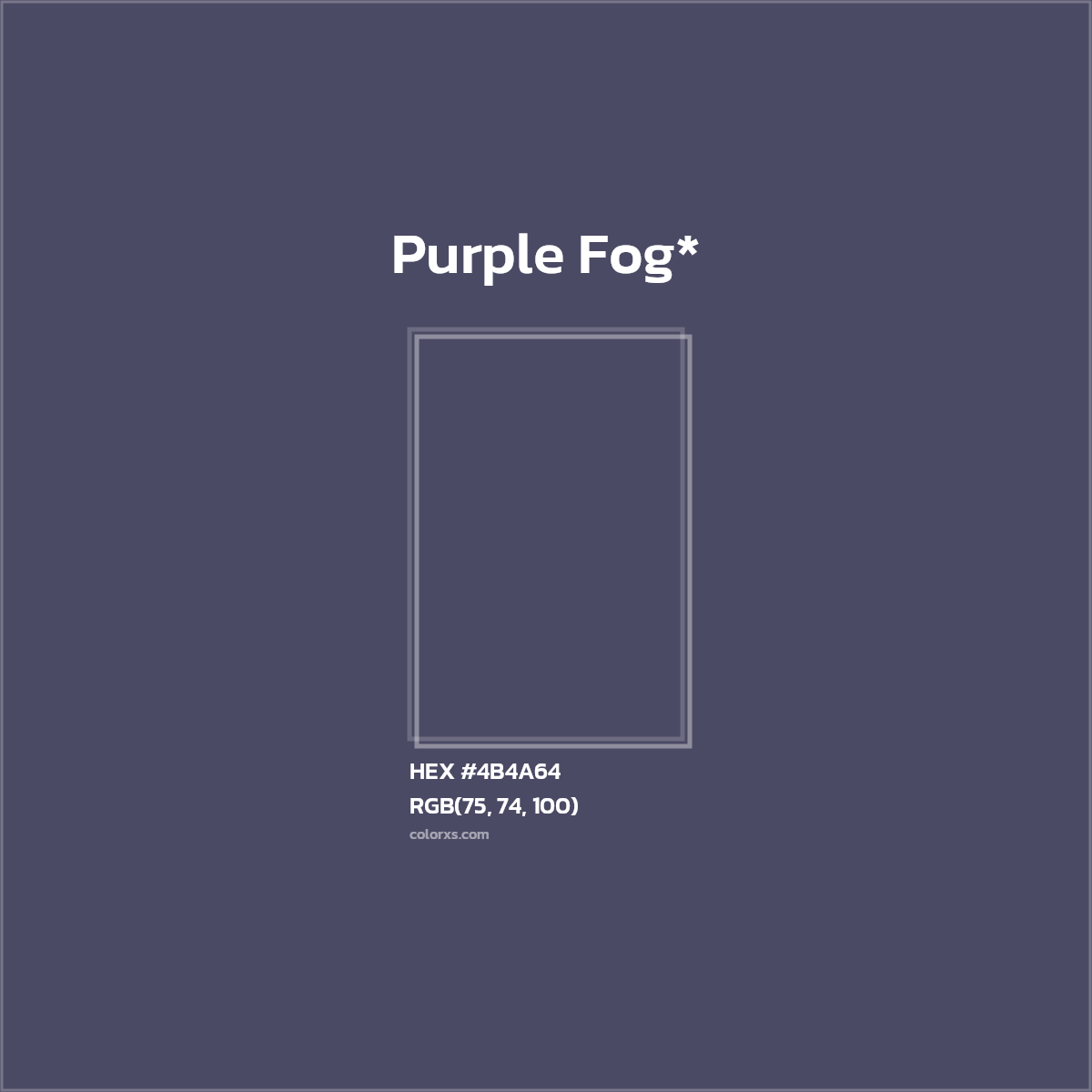 HEX #4B4A64 Color Name, Color Code, Palettes, Similar Paints, Images