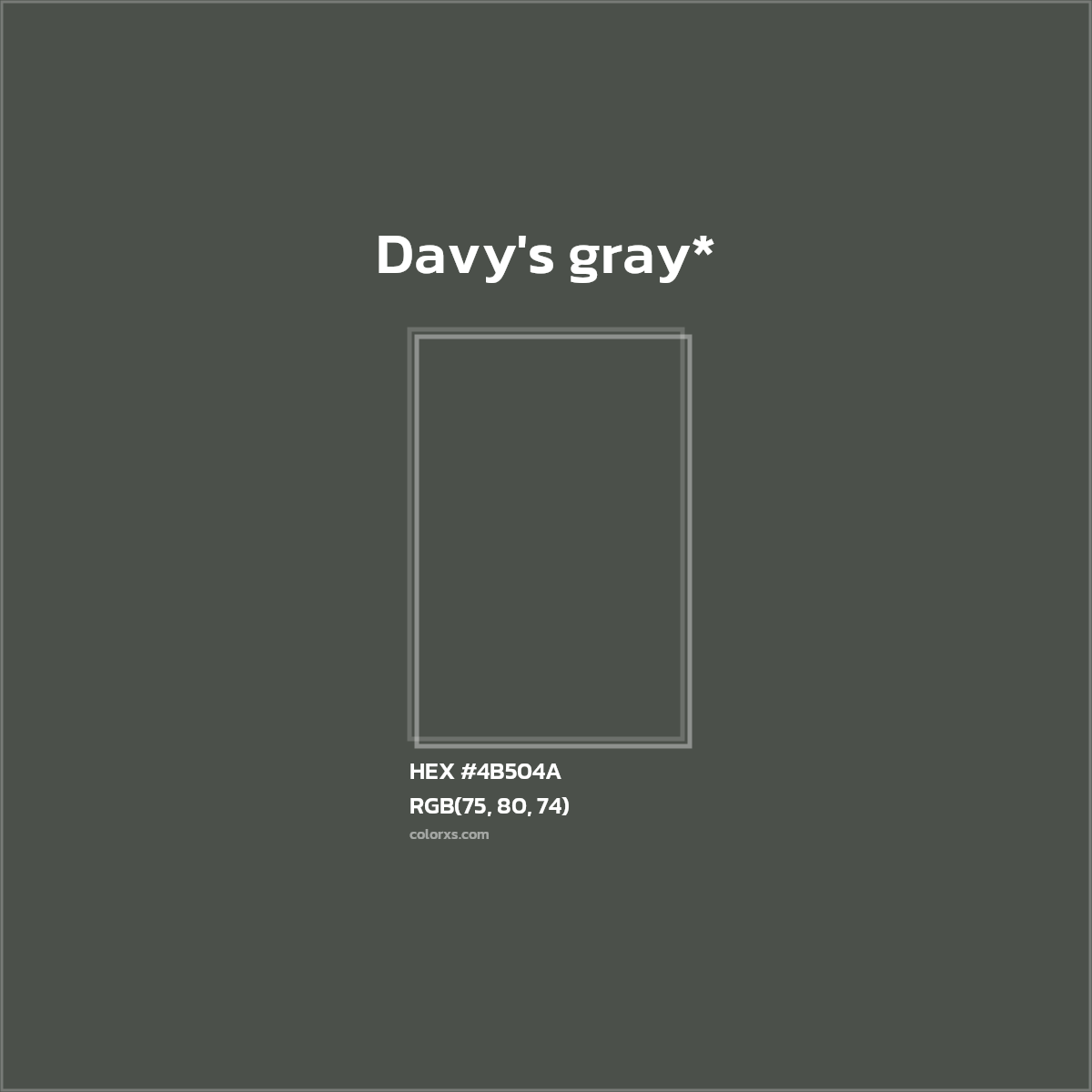 HEX #4B504A Color Name, Color Code, Palettes, Similar Paints, Images